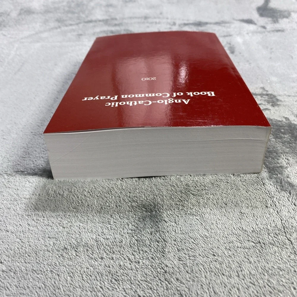 Anglo Catholic Book Of Common Prayer '10 ISBN: 9781452853161 Excellent Condition